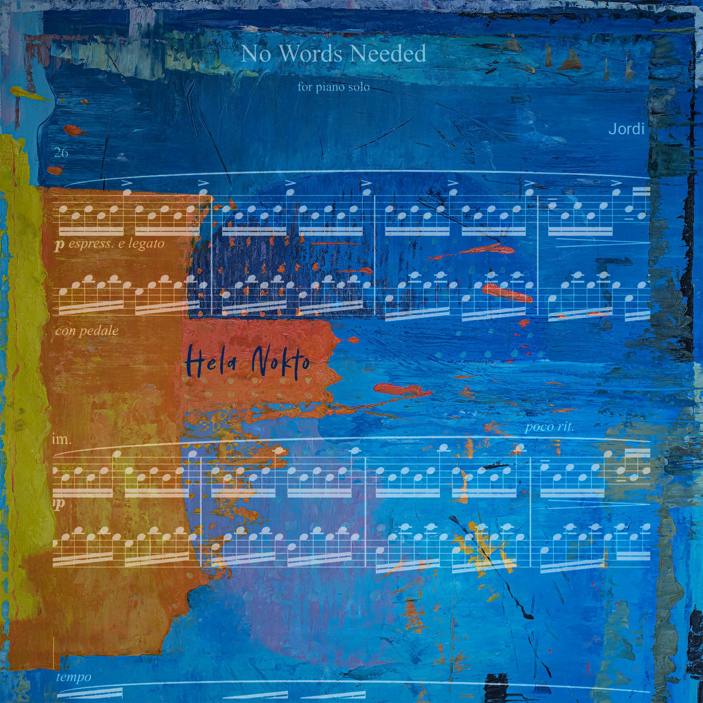 No Words Needed - Piano Solo - Jordi Forniés