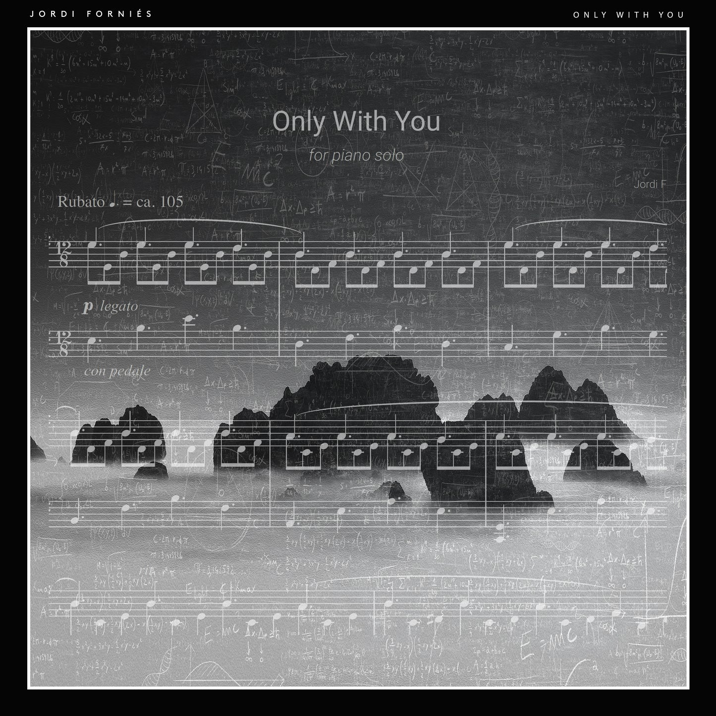 Only With You - Piano Solo - Jordi Forniés